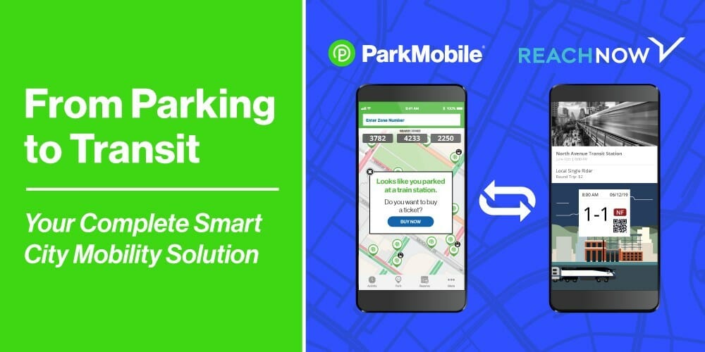 ParkMobile™ and REACH NOW Mobility Solutions for Parking and Transit