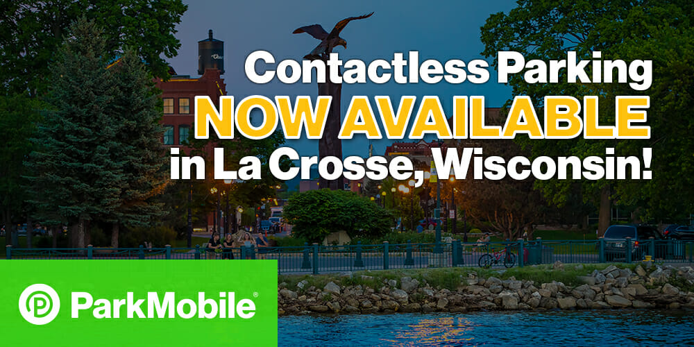 Contactless Parking La Crosse, WI ParkMobile