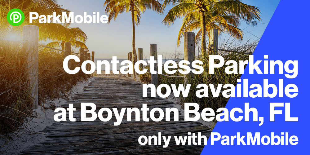 ity of Boynton Beach Introduces Contactless Parking Payments with the ParkMobile App