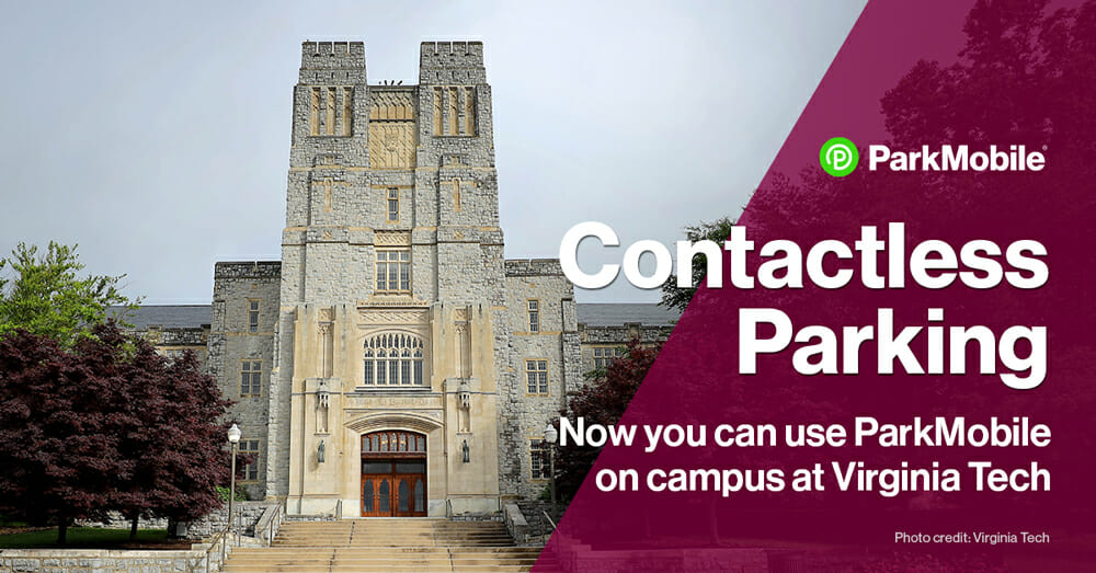 ParkMobile Partners with Virginia Tech to Provide New Contactless Parking Options on Blacksburg Campus 1