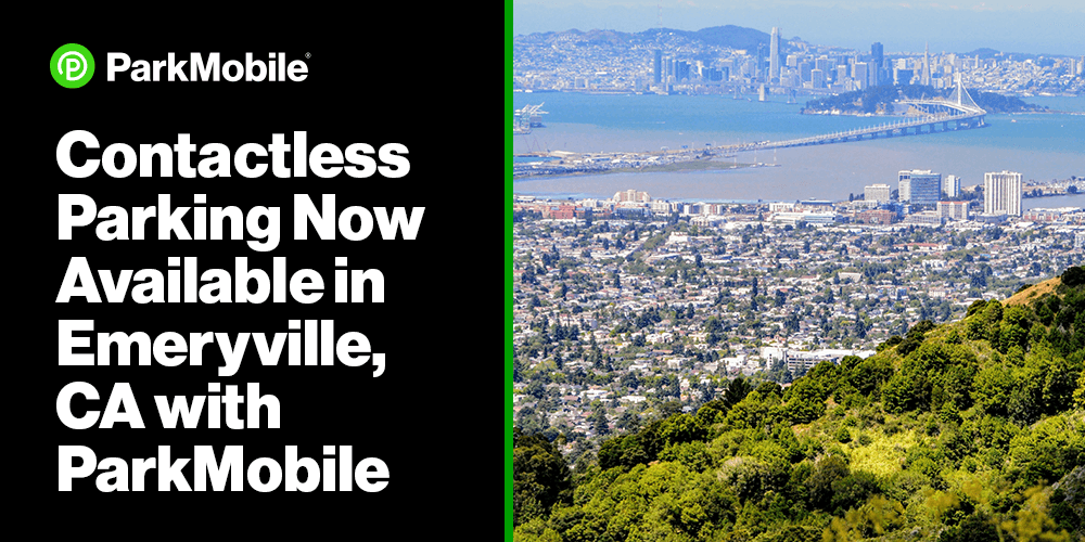 Emeryville, California, Introduces Contactless Parking Payments with the ParkMobile App