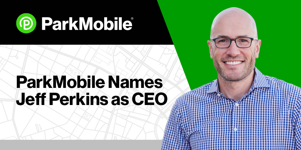 ParkMobile Names Jeff Perkins as CEO