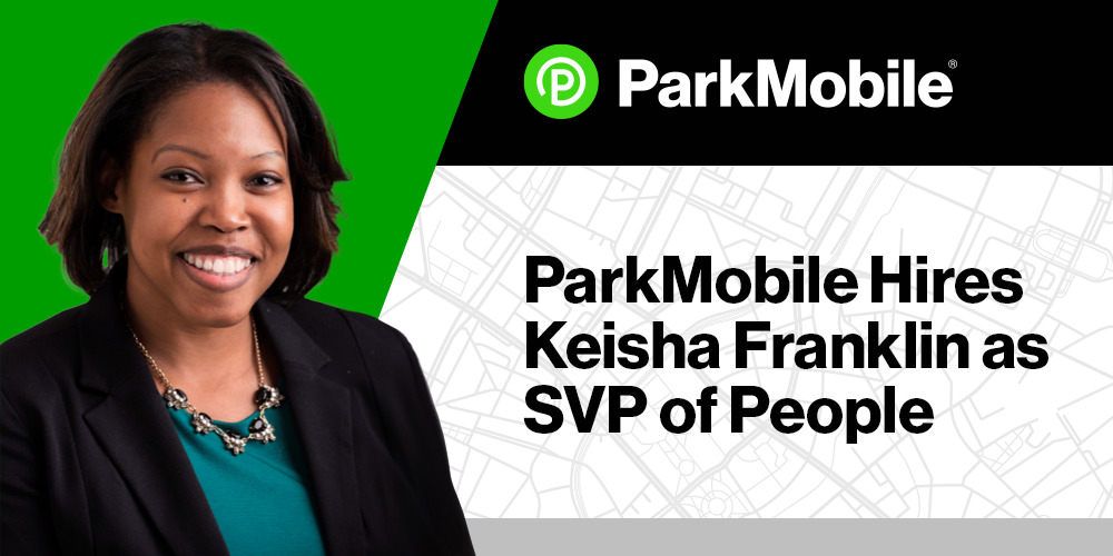 ParkMobile Hires Keisha Franklin as SVP of People 1