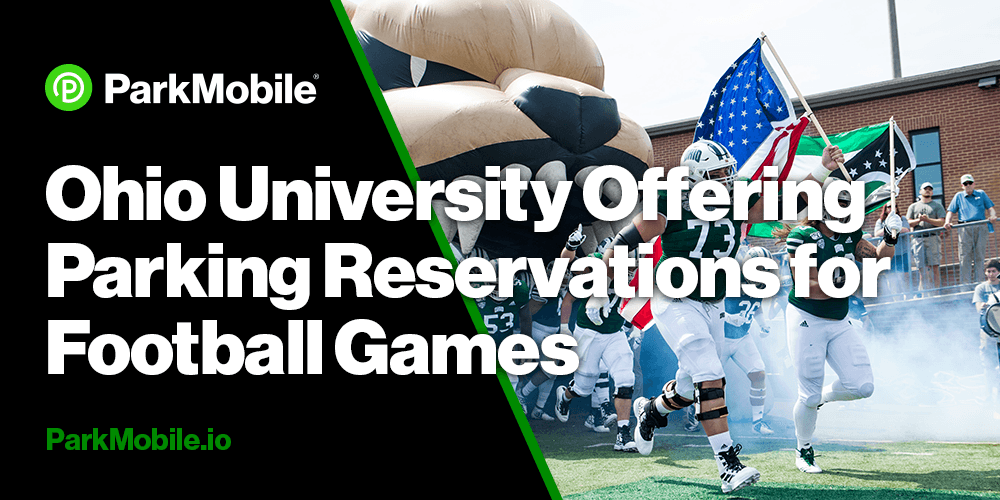 ParkMobile Services Expanded to Offer Parking Reservations for OHIO Football Games