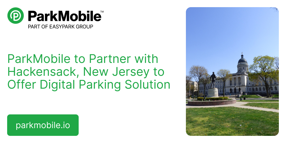 ParkMobile Partners with the City of Hackensack to Digitize Parking Payments in the City