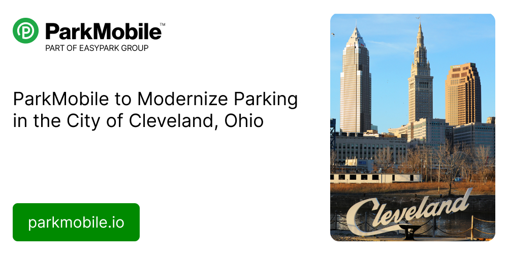 ParkMobile to Modernize Parking in the City of Cleveland, Ohio