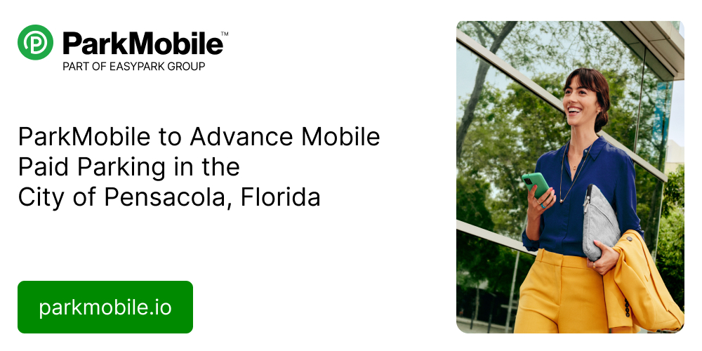 ParkMobile to Advance Mobile Paid Parking in the City of Pensacola, Florida